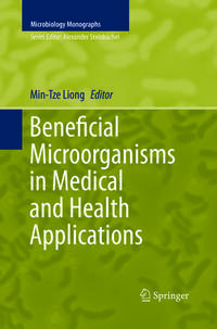 Beneficial Microorganisms in Medical and Health Applications