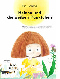 Helena und die weißen Pünktchen