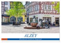 Alzey - Rheinhessens heimliche Hauptstadt (Wandkalender 2025 DIN A2 quer), CALVENDO Monatskalender