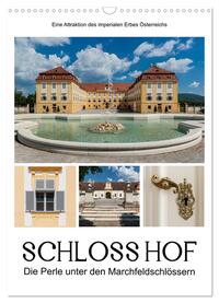 Schloss Hof – Die Perle unter den Marchfeldschlössern (Wandkalender 2025 DIN A3 hoch), CALVENDO Monatskalender