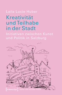 Kreativität und Teilhabe in der Stadt