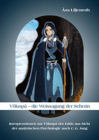 Völuspá – die Weissagung der Seherin