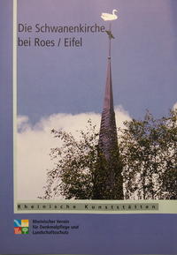 Die Schwanenkirche bei Roes/Eifel