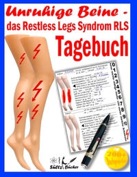 Unruhige Beine - das Restless Legs Syndrom - Tagebuch