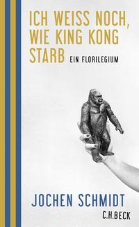 Ich weiß noch, wie King Kong starb