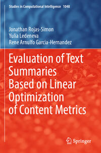 Evaluation of Text Summaries Based on Linear Optimization of Content Metrics