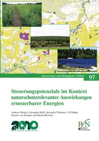 Steuerungspotenziale im Kontext naturschutzrelevanter Auswirkungen erneuerbarer Energien