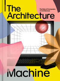 The Architecture Machine