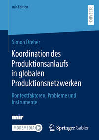 Koordination des Produktionsanlaufs in globalen Produktionsnetzwerken