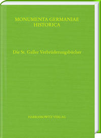 Die St. Galler Verbrüderungsbücher