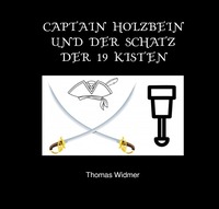 Captain Holzbein / Captain Holzbein und der Schatz der 19 Kisten