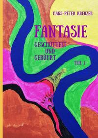 FANTASIE / FANTASIE - GESCHÜTTELT UND GERÜHRT