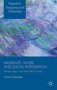 Migrants, Work and Social Integration