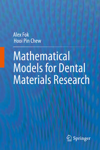 Mathematical Models for Dental Materials Research