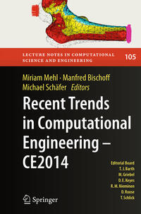 Recent Trends in Computational Engineering - CE2014