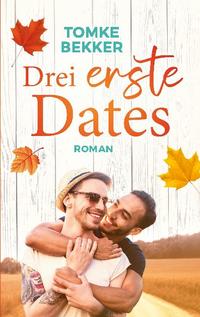 Drei erste Dates