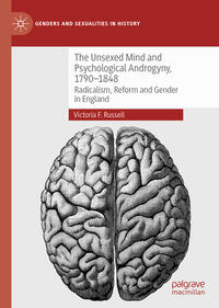 The Unsexed Mind and Psychological Androgyny, 1790-1848