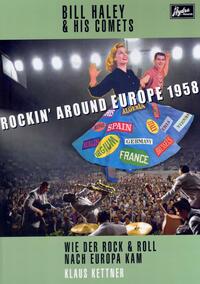 Bill Haley & His Comets - Rockin´ Around Europe 1958