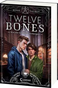 Twelve Bones (Die Souls-Dilogie, Band 2)