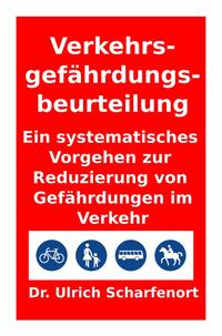 Verkehrsgefährdungsbeurteilung