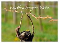 Württemberger Wein 2025 (Wandkalender 2025 DIN A2 quer), CALVENDO Monatskalender