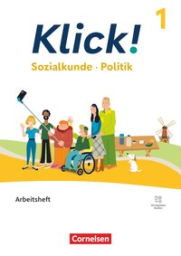 Klick! - Fächerübergreifendes Lehrwerk für Lernende mit Förderbedarf - Sozialkunde, Politik - Fachhefte für alle Bundesländer - Ausgabe ab 2024 - Band 1: 5./6. Schuljahr