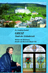 GREIZ - Stadt der Gründerzeit (Bd. VII)