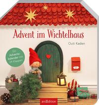 Advent im Wichtelhaus