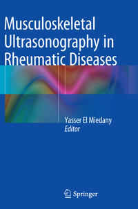 Musculoskeletal Ultrasonography in Rheumatic Diseases