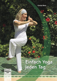 Einfach Yoga jeden Tag