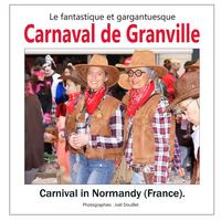 Le fantastique et gargantuesque carnaval de Granville