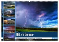 Blitz & Donner (Wandkalender 2025 DIN A2 quer), CALVENDO Monatskalender