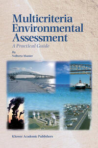 Multicriteria Environmental Assessment