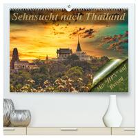 Sehnsucht nach Thailand (hochwertiger Premium Wandkalender 2025 DIN A2 quer), Kunstdruck in Hochglanz