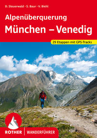 Alpenüberquerung München - Venedig