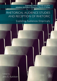 Rhetorical Audience Studies and Reception of Rhetoric