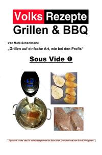 Volksrezepte Grillen &amp; BBQ / Volksrezepte Grillen &amp; BBQ - Sous Vide 1