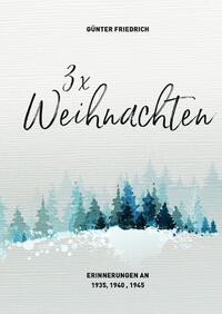 3 x Weihnachten