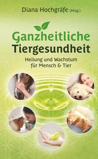 Ganzheitliche Tiergesundheit