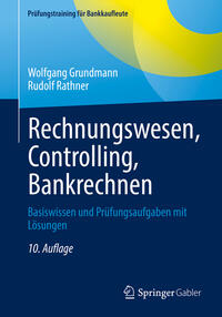 Rechnungswesen, Controlling, Bankrechnen