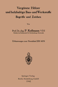 Vergütete Hölzer und holzhaltige Bau- und Werkstoffe, Begriffe und Zeichen