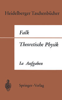 Theoretische Physik auf der Grundlage einer allgemeinen Dynamik