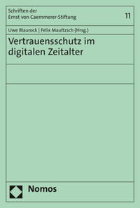 Vertrauensschutz im digitalen Zeitalter