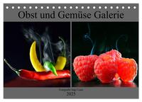 Obst und Gemüse Galerie (Tischkalender 2025 DIN A5 quer), CALVENDO Monatskalender