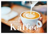 Genussmomente Kaffee (Wandkalender 2025 DIN A3 quer), CALVENDO Monatskalender