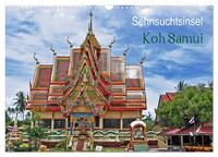 Sehnsuchtsinsel Koh Samui (Wandkalender 2025 DIN A3 quer), CALVENDO Monatskalender