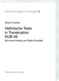 Hethitische Texte in Transkription KUB 49