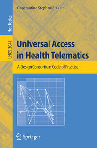 Universal Access in Health Telematics