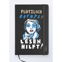 Notizbuch Plötzlich rechts? Lesen hilft!