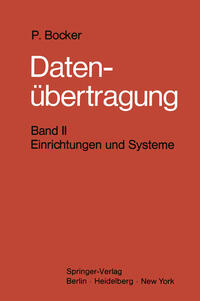 Datenübertragung. Nachrichtentechnik in Datenfernverarbeitungssystemen